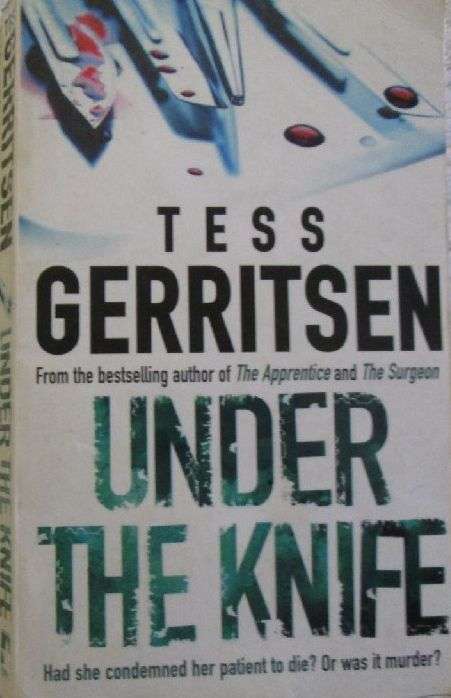 Under the Knife - Tess Gerritsen
