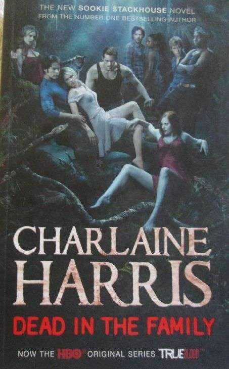 Dead in the Family - Charlaine Harris