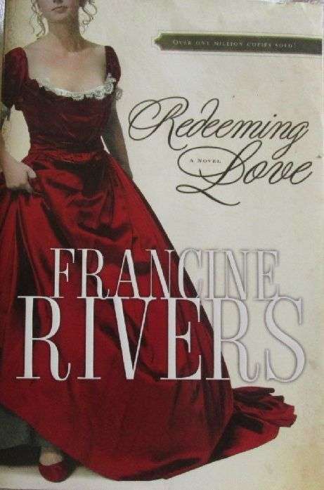 Redeeming Love - Francine Rivers - Large Paperback