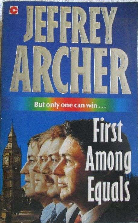 First Among Equals - Jeffrey Archer