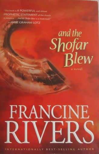 and the Shofar Blew - Francine Rivers - Large Paperback