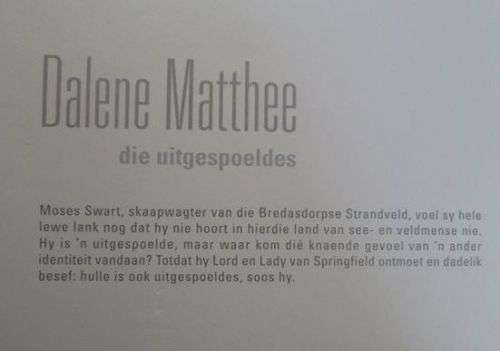 Die Uitgespoeldes - Dalene Matthee