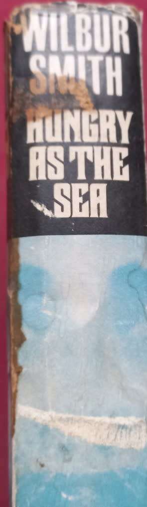 Hungry as the Sea - Wilbur Smith - Hardcover - 378 Pages