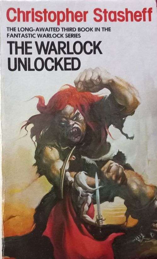 The Warlock Unlocked - Christopher Stasheff  - Softcover - Fantasy
