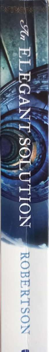 An Elegant Solution - Paul Robertson - Softcover - 423 Pages
