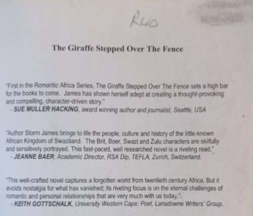 The Giraffe Stepped Over The Fence - Storm James - Softcover - 523 Pages