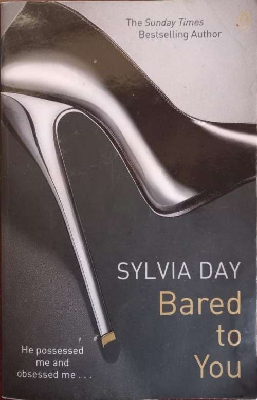 Bared to You - Sylvia Day - Softcover - 340 Pages
