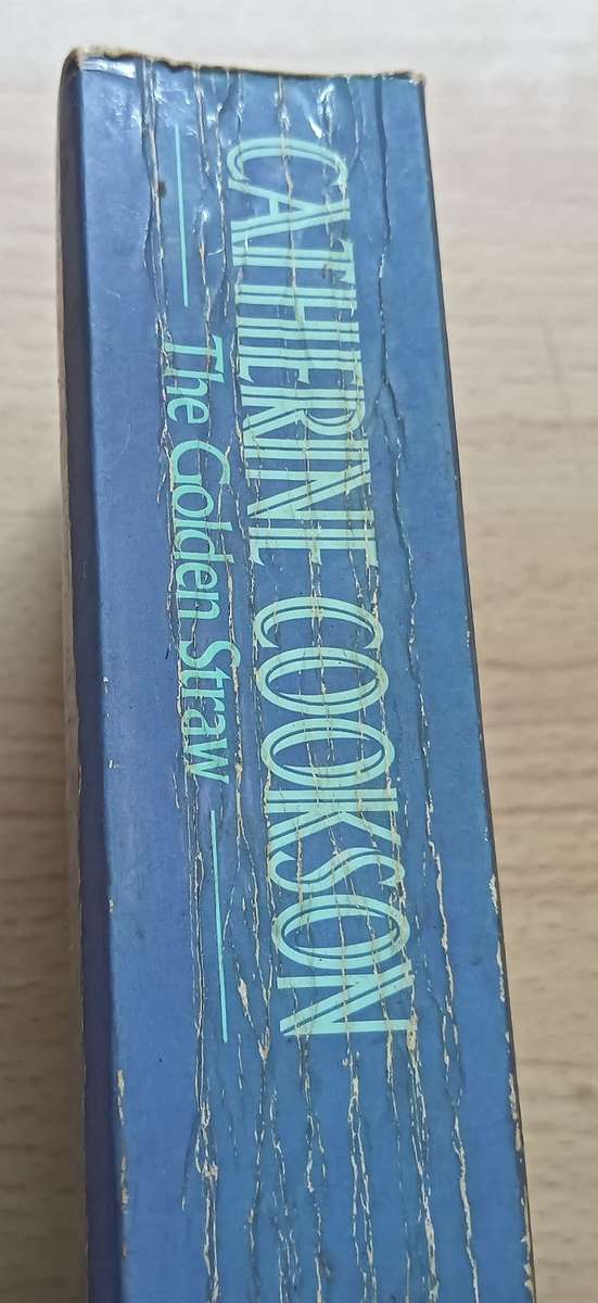 The Golden Straw - Catherine Cookson - Softcover - 608 pages