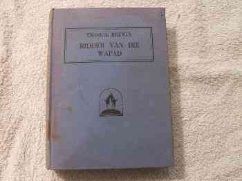 Ridder van die Wapad  -  George Brewin - Afrikaans