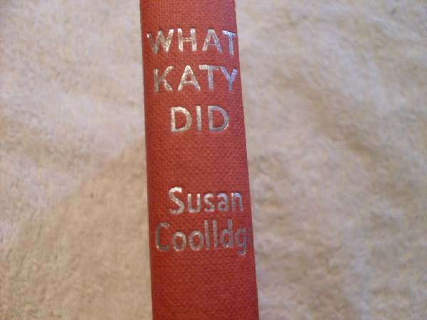 What Katy Did  - Susan Coolidge
