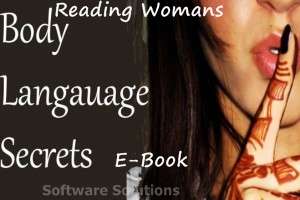 READING WOMANS BODY LANGUAGE + A Variety OF 100 FREE E-Books!!!
