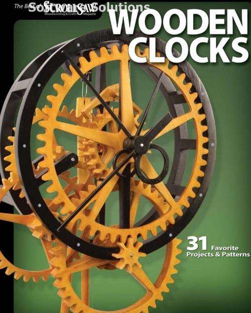 Wooden Clocks: 31 Favorite Projects & Patterns  + Wood Working Projects 70in1 eBooks FREE