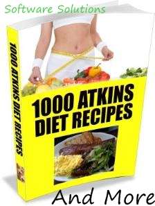 1000 Atkins Diet Recipes + Diet Revolution and Atkins Carbs E-Books Collection + BONUS