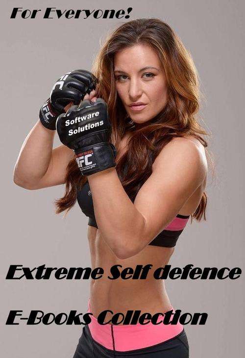 Extreme Self Defense E-Books Collection  - Over 120 E-Books in this Collection!