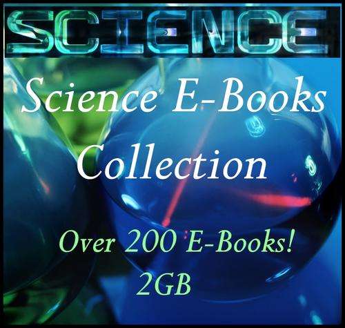 Science E-Books Collection in PDF and Epub format - Over 200 E-Books - Great for Knowledge!