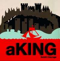 aKing - Dutch Courage