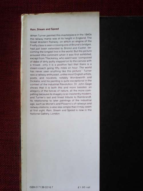 Turner: Rain, Steam and Speed by John Gage. H/C. 99 pp.