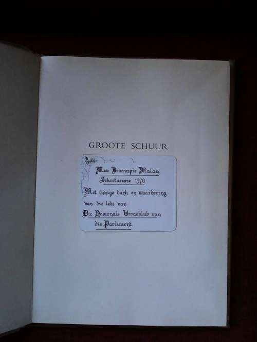Groote Schuur, Woning van Suid-Afrika se Eerste Minister. Groot formaat. H/B. 127 pp.