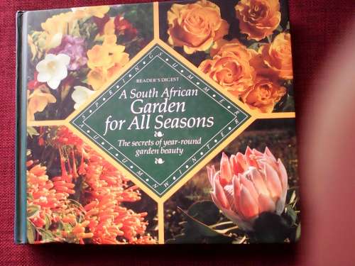 A South African Garden For All Seasons. H/C. 352 pp.