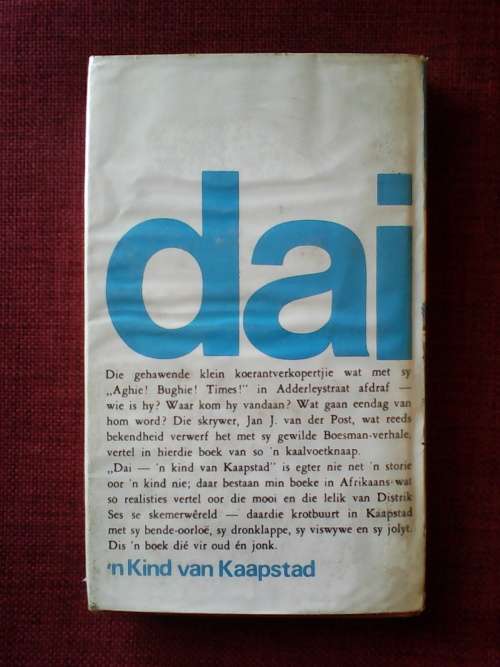 Dai, Kind van Kaapstad deur Jan J van der Post. 1ste uitg 1966. H/B met omslag. 121 pp.