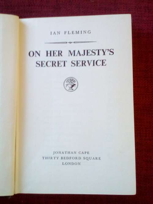 On Her Majesty`s Secret Service by Ian Fleming. 1st ed 2nd impression 1963. H/C with jacket. 288 pp.