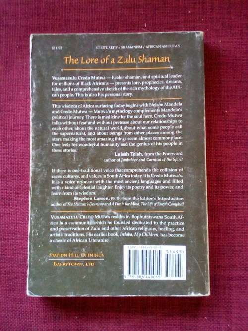 Song of the Stars, the Lore of a Zulu Shaman by Credo Mutwa. 1st 1996. S/C. 224 pp.