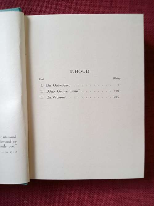 Geen Groter Liefde deur André R Hugo. 1ste uitgawe 1946. Hardeband met stofjas. 258 pp.