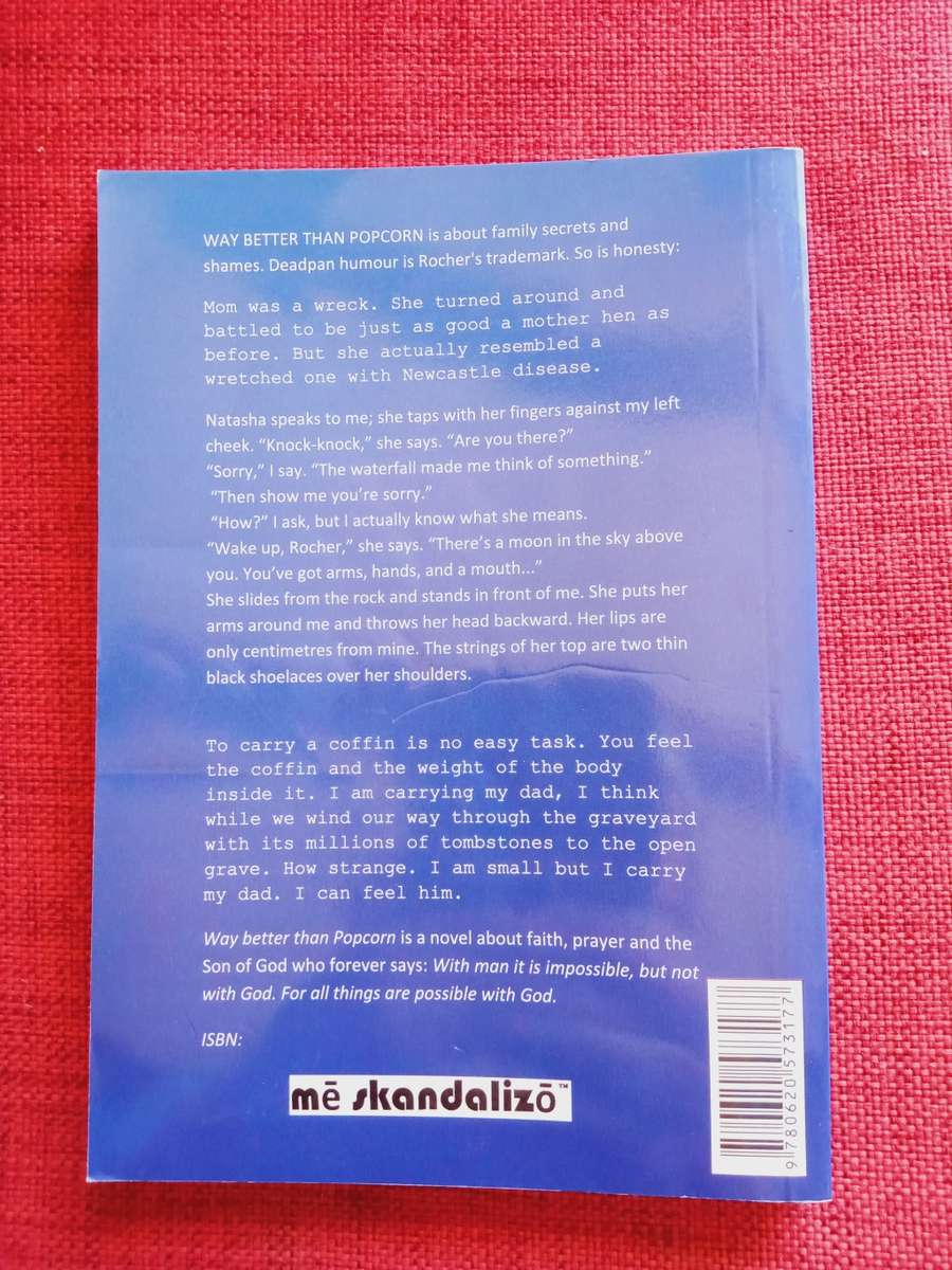 Way Better Than Popcorn, by Maretha Maartens. First printed edition 2013. Softcover. 188 pp.