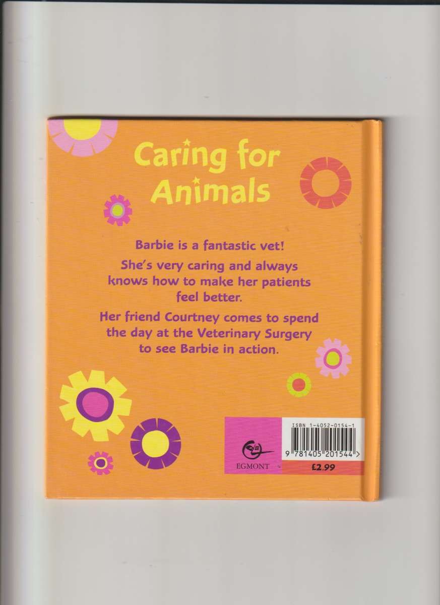 Barbie caring For Animals hard cover book girls children`s story