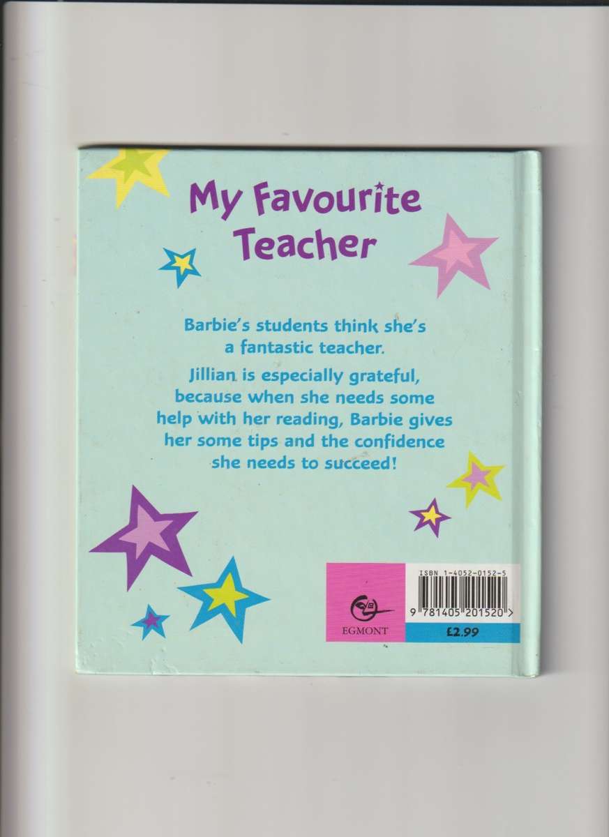 Barbie My Favourite Teacher Hard Cover book girls children`s story book