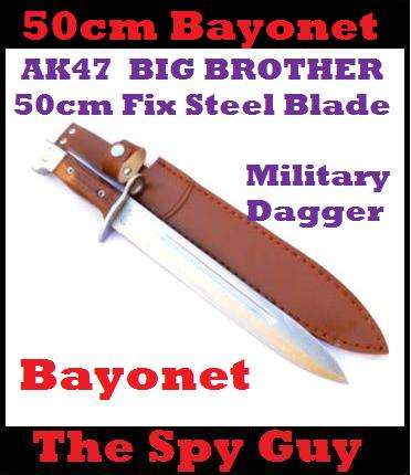 Bayonet AK47 (BIG BROTHER) 50cm Fix Steel Blade Military Dagger