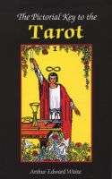 Pictorial key to the tarot