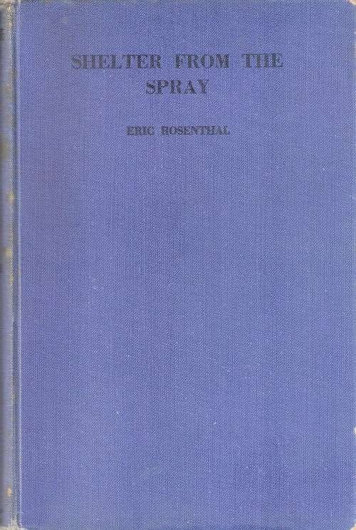 Shelter from the Spray, Being the True and Surprising Story of the Brothers Frederick and Gustav Sto