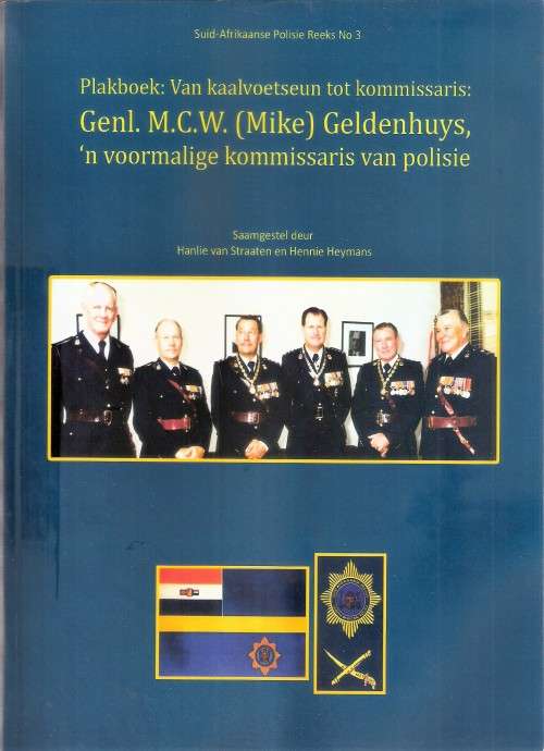 Genl. M. C. W. (Mike) Geldenhuys, 'n Voormalige Kommissaris van Polisie. ONDETEKEN.
