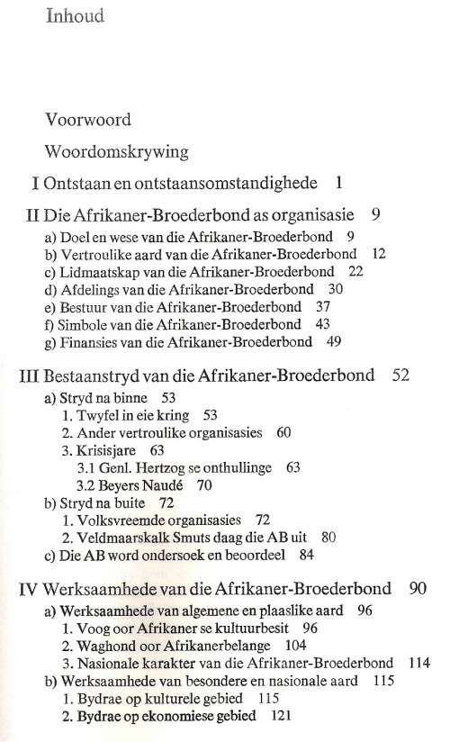 Die Afrikaner Broederbond - Die Eerste 50 Jaar.