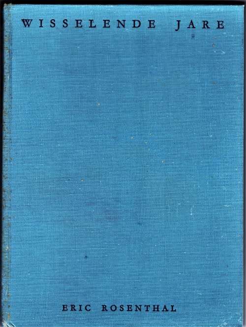 Wisselende Jare. 'n Geskiedenis Van Die Vereniging Van Kaaplandse Munisipaliteite.