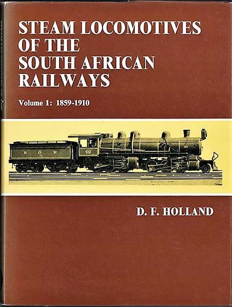 Steam Locomotives of the South African Railways: 2 Volumes.