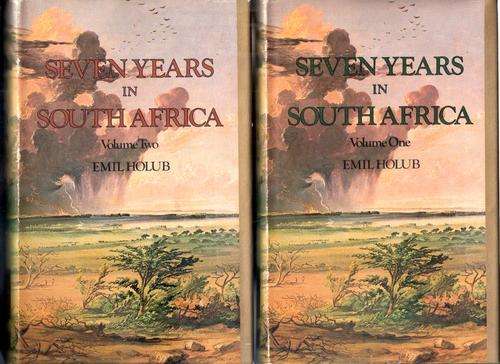 SEVEN YEARS IN SOUTH AFRICA Vol's. 1 + 2 Travels, Researches, & Hunting Adventures,  (1872-79)