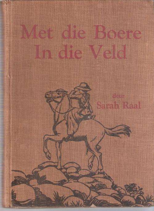 Met die Boere in die Veld.