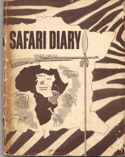 !! Very scarce !! Safari Diary, Reuben A. Kaplan
