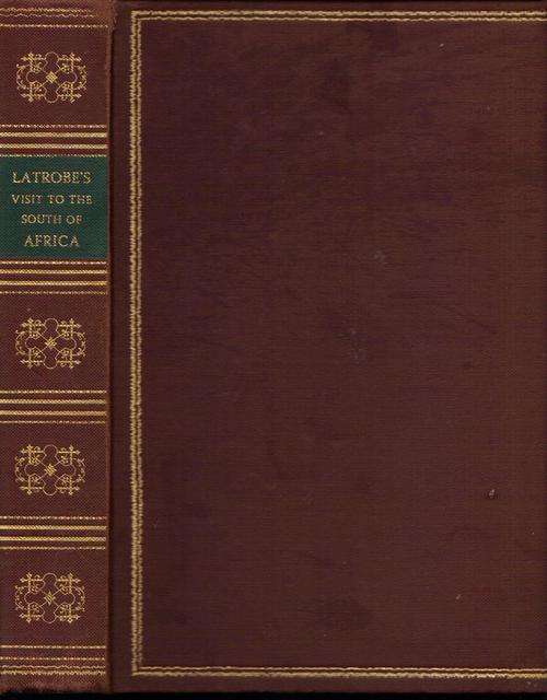 Journal of a Visit to South Africa in 1815 and 1816, Rev. C.I. Latrobe, Lim Ed No 388