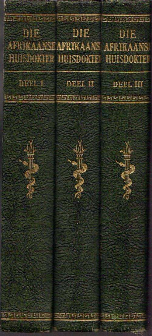 Die Afrikaanse Huisdokter, Volledig in 3 Volumes, 1958