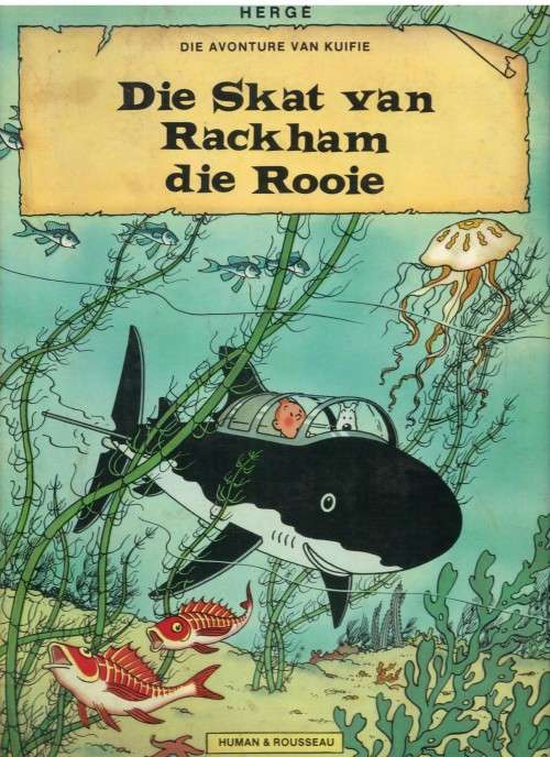KUIFIE - Die Skat van Rackham die Rooie. Herge. Hardeblad.