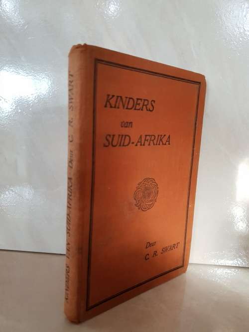 KINDERS VAN SUID AFRIKA - (Oud Pres.) C.R. SWART