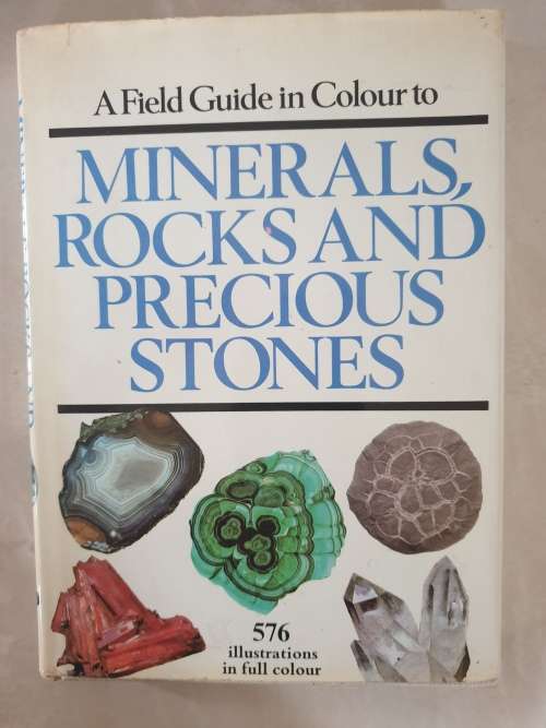 Minerals, Rocks and Stones. A field Guide in Colour. Dr Jaroslav Bauer H/C