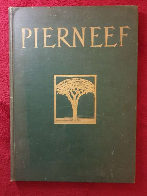 HENDRIK PIERNEEF, Die man en sy werk. J.F.W. Grosskopf. 1945