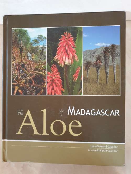 The Aloe of Madagascar / Les Aloe de Madagascar - Castillon (Jean-Bernard & Philippe)