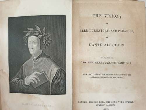 *1889* The Vision or Hell, Purgatory and Paradise of Dante Alighieri - The Rev. H.F. Cary