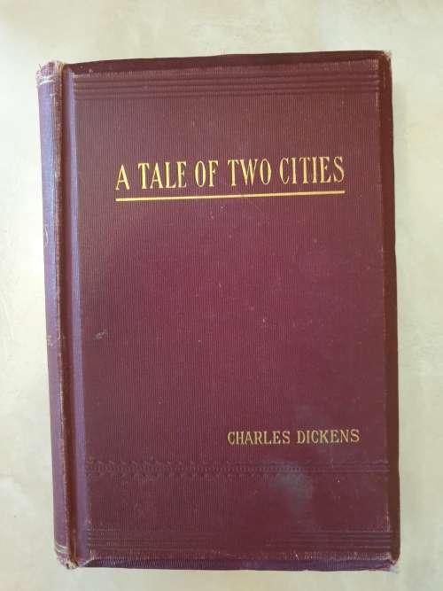 **1859** A TALE OF TWO CITIES. CHARLES DICKENS. Preface dated 1859.