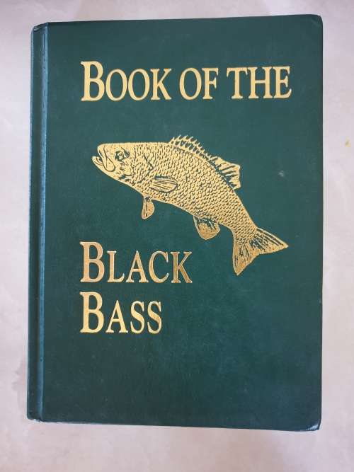 1881/1987. BOOK OF THE BLACK BASS. (Facsimile Copy) James A. Henshall.